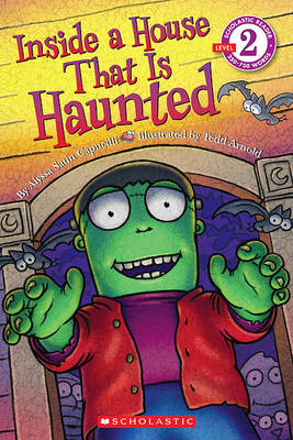 Book cover for Scholastic Reader Level 2: Inside a House That Is Haunted