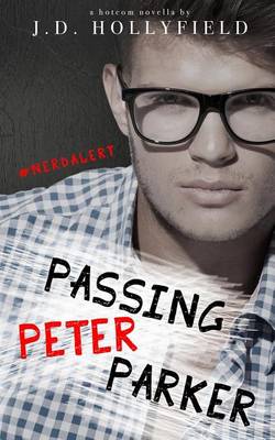 Book cover for Passing Peter Parker