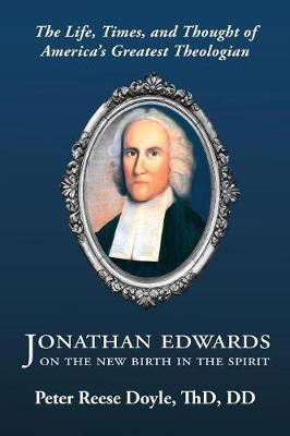 Book cover for Jonathan Edwards on the New Birth in the Spirit