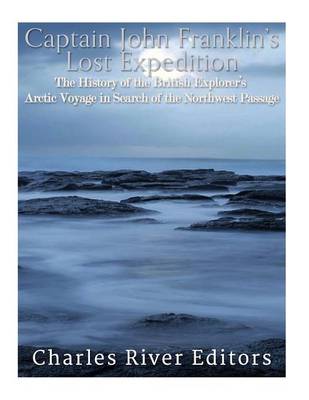 Book cover for Captain John Franklin's Lost Expedition