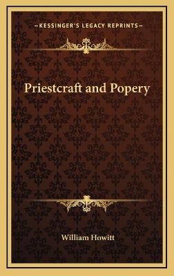 Book cover for Priestcraft and Popery