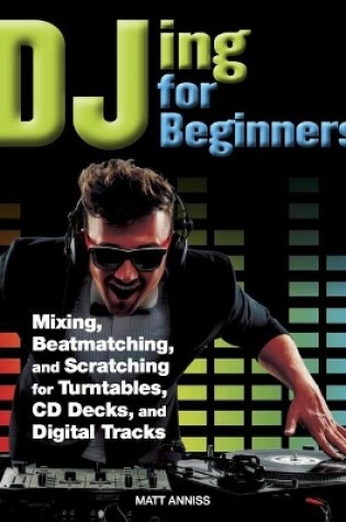 Cover of DJing for Beginners