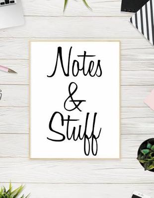 Book cover for Notes and Stuff