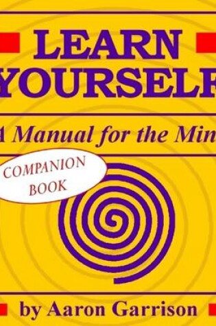 Cover of Learn Yourself: A Manual for the Mind - Companion Book