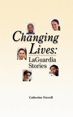 Book cover for Changing Lives: Laguardia Stories