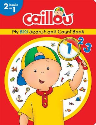 Book cover for Caillou, My Big Search and Count Book