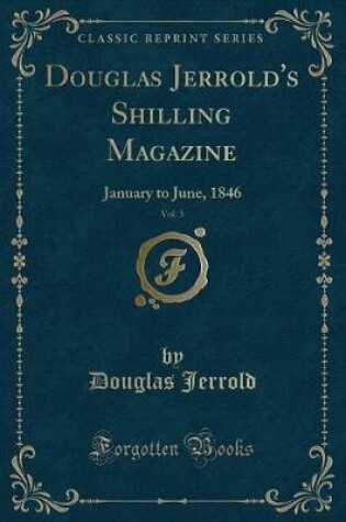 Cover of Douglas Jerrold's Shilling Magazine, Vol. 3
