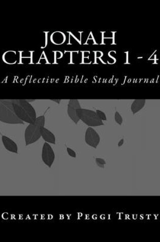 Cover of Jonah, Chapters 1 - 4