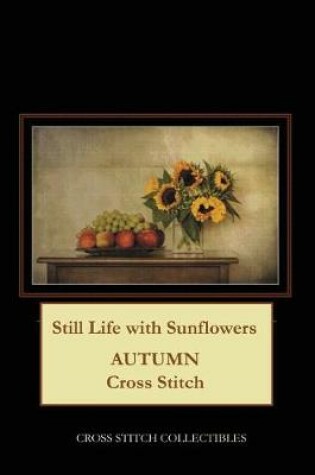 Cover of Still Life with Sunflowers