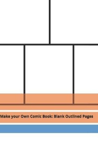 Cover of Make your Own Comic Book