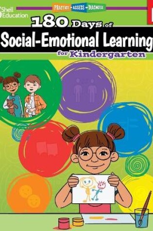 Cover of 180 Days of Social-Emotional Learning for Kindergarten