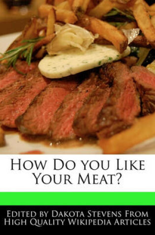 Cover of How Do You Like Your Meat?