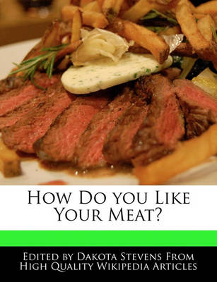 Book cover for How Do You Like Your Meat?