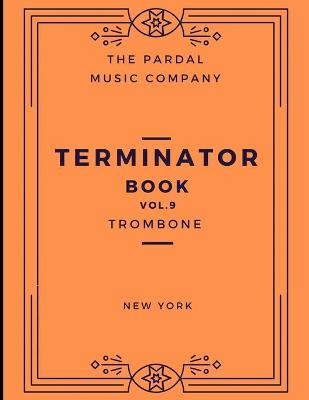 Book cover for Terminator Book N-9 Trombone