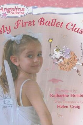 Cover of My First Ballet Class