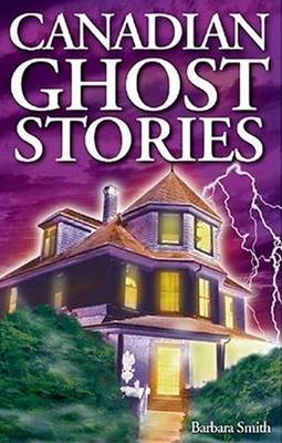 Book cover for Canadian Ghost Stories