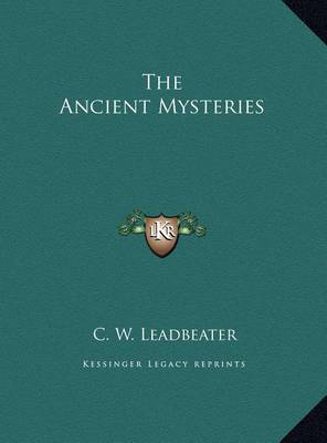 Book cover for The Ancient Mysteries