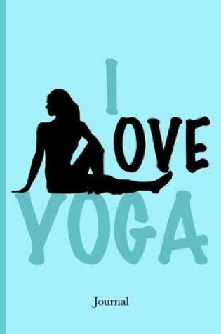 Cover of I Love Yoga Journal