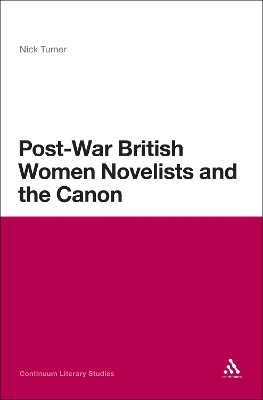 Book cover for Post-War British Women Novelists and the Canon