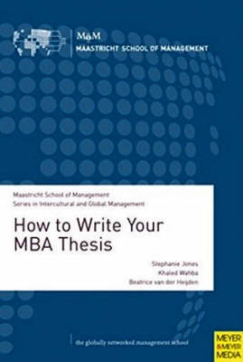 Book cover for How to Write Your MBA Thesis