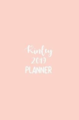 Cover of Kinley 2019 Planner