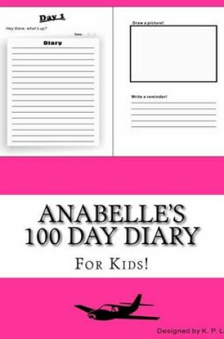 Cover of Anabelle's 100 Day Diary