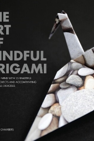 Cover of The Art of Mindful Origami