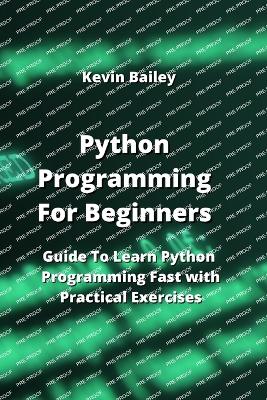 Book cover for Python Programming For Beginners