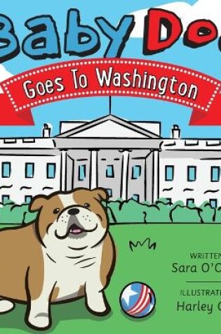 Cover of Baby Dog Goes to Washington