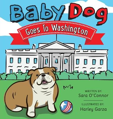 Book cover for Baby Dog Goes to Washington