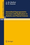 Book cover for Generalized Hypergeometric Functions with Applications in Statistics and Physical Sciences