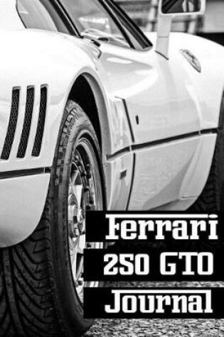 Cover of 250 GTO Journal