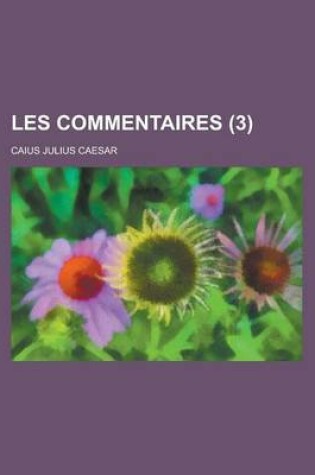 Cover of Les Commentaires (3)