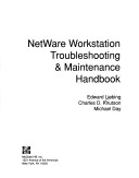 Book cover for Netware Workstation Troubleshooting and Maintenance Handbook