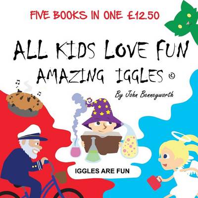 Book cover for Amazing Iggles - Five Books in One