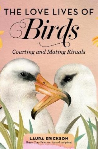 Cover of The Love Lives of Birds