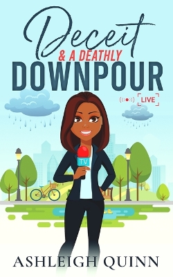 Book cover for Deceit and a Deathly Downpour