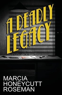 Cover of A Deadly Legacy