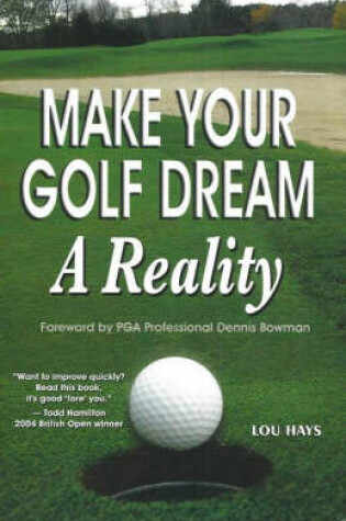 Cover of Make Your Golf Dream a Reality