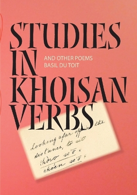 Book cover for Studies in Khoisan verbs and other poems