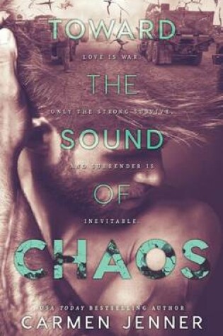 Cover of Toward the Sound of Chaos
