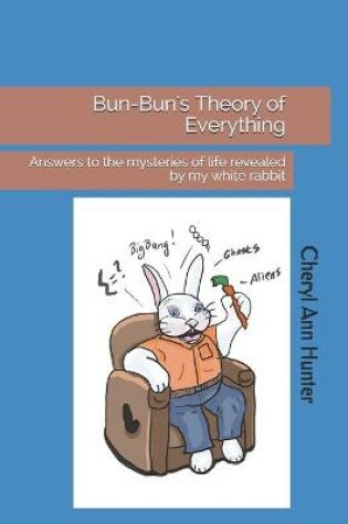 Cover of Bun-Bun's Theory of Everything