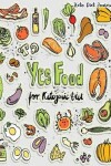 Book cover for Keto Diet Journal Yes Food For Ketogenic Diet