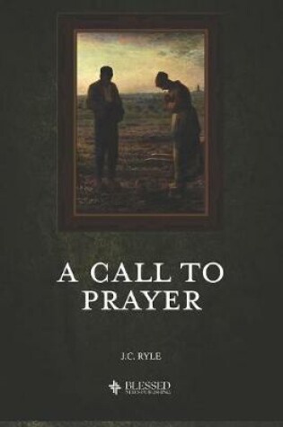 Cover of A Call to Prayer (Illustrated)
