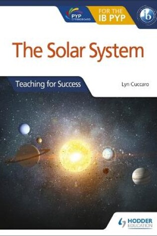 Cover of PYP Springboard: The solar system Teacher's Guide Second edition