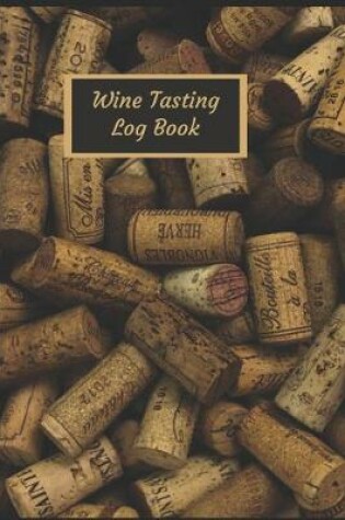 Cover of Wine Tasting Log Book