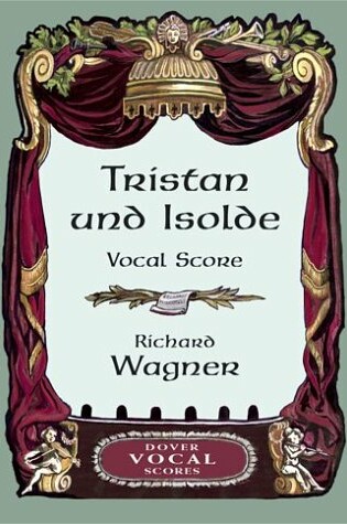 Cover of Tristan Und Isolde Vocal Score