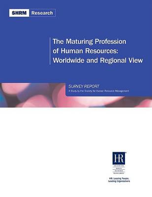 Book cover for The  Maturing Profession of Human Resources