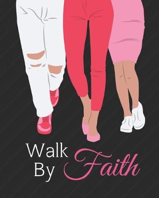 Book cover for Walk by Faith