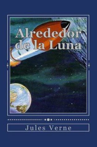 Cover of Alrededor de la Luna